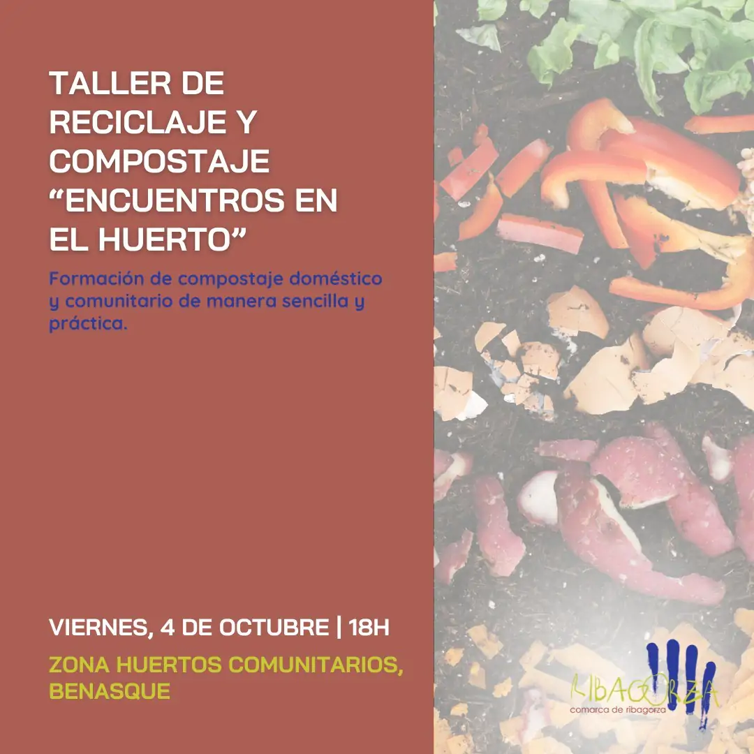 Taller de reciclaje y compostaje Encuentros en el Huerto | enBenas.com